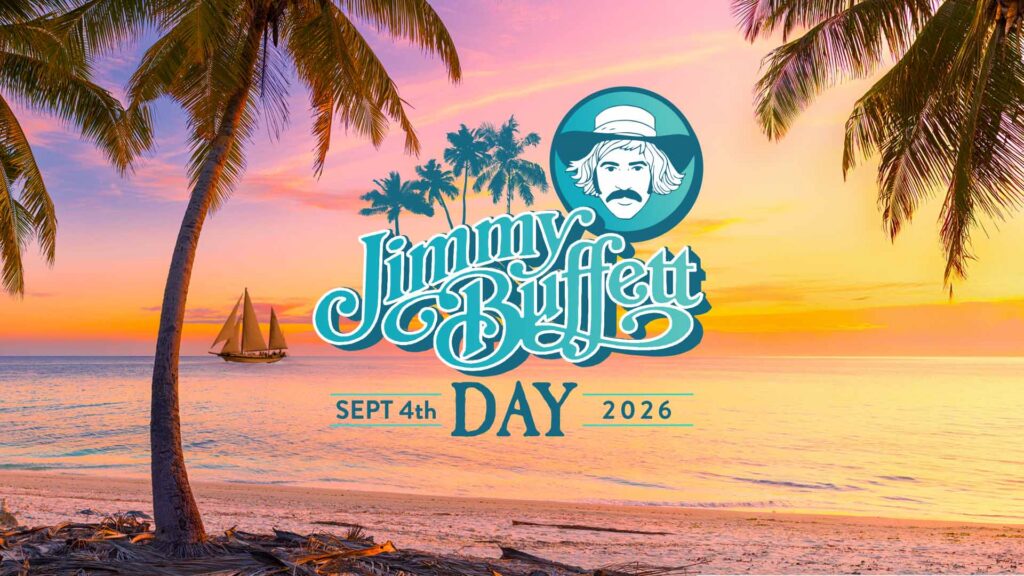 Jimmy Buffet Day: September 4th, 2026